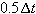 0.5 dt